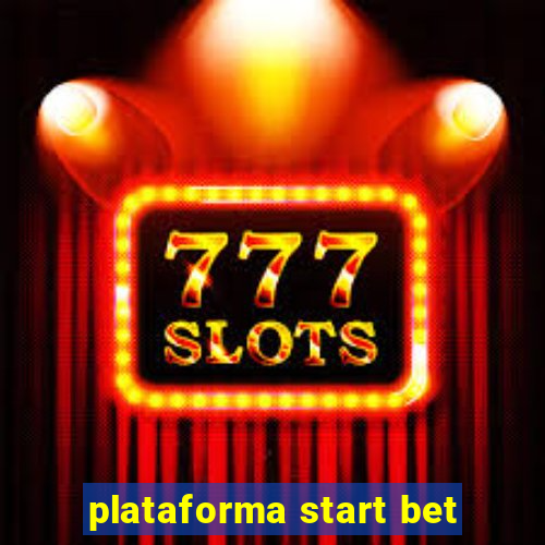 plataforma start bet